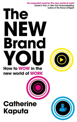 New Brand You How to Wow in the New World of Work  9781399804066 Front Cover