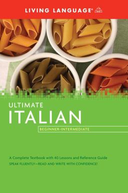 Ultimate Italian Beginner-Intermediate (Coursebook)  9781400009671 Front Cover