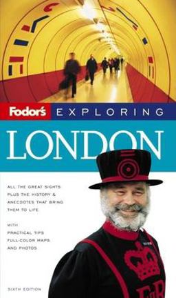 Fodor's Exploring London