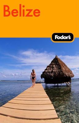Belize 3rd 9781400019410 Front Cover