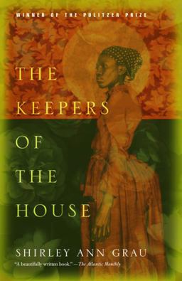 Keepers of the House Pulitzer Prize Winner  9781400030743 Front Cover