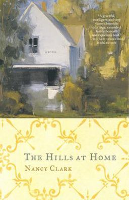 Hills at Home A Novel  9781400030965 Front Cover