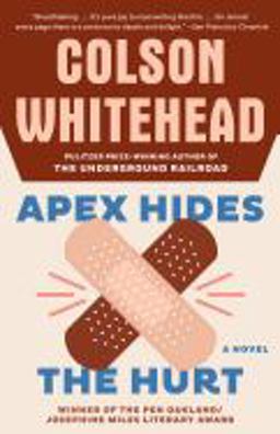 Apex Hides the Hurt A Novel  9781400031269 Front Cover