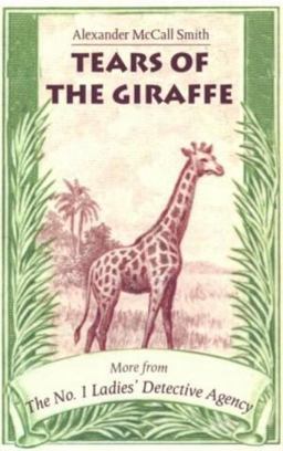 Tears of the Giraffe  9781400031351 Front Cover