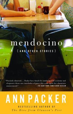 Mendocino and Other Stories  9781400031634 Front Cover
