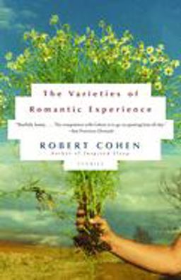 The Varieties of Romantic Experience The Varieties of Romantic Experience