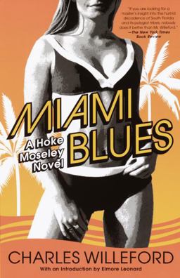 Miami Blues  9781400032464 Front Cover