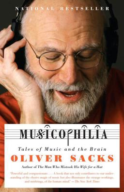 Musicophilia Tales of Music and the Brain  9781400033539 Front Cover