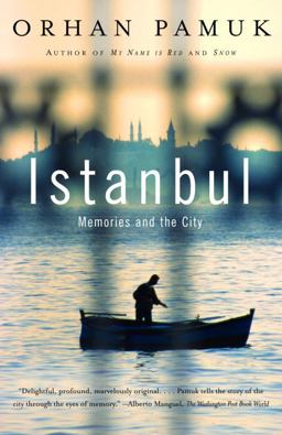 Istanbul Memories and the City  9781400033881 Front Cover