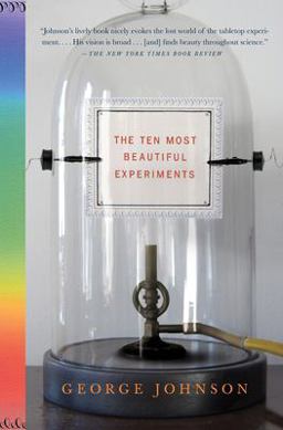 Ten Most Beautiful Experiments  9781400034239 Front Cover