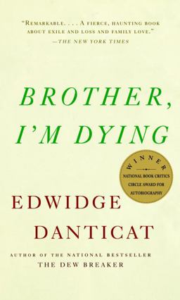Brother, I'm Dying  9781400034307 Front Cover