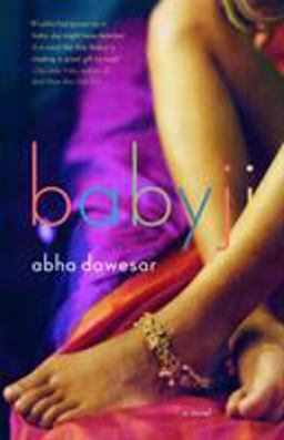 Babyji Stonewall Book Award Winner  9781400034567 Front Cover