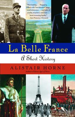 Belle France A Short History  9781400034871 Front Cover