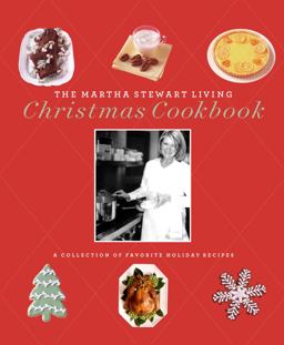 Martha Stewart Living Christmas Cookbook  9781400050376 Front Cover
