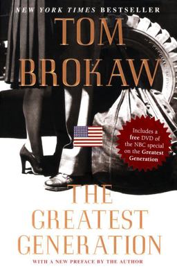 Greatest Generation  9781400063147 Front Cover
