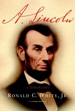 A. Lincoln A Biography  9781400064991 Front Cover