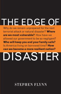 Edge of Disaster Rebuilding a Resilient Nation  9781400065516 Front Cover