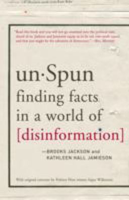 UnSpun Finding Facts in a World of Disinformation  9781400065660 Front Cover