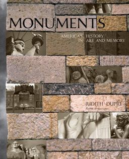 Monuments America's History in Art and Memory  9781400065820 Front Cover