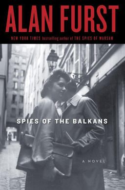 Spies of the Balkans A Novel  9781400066032 Front Cover