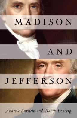 Madison and Jefferson  9781400067282 Front Cover