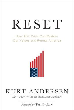 Reset How This Crisis Can Restore Our Values and Renew America  9781400068982 Front Cover