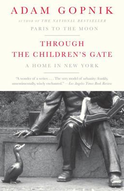 Through the Children's Gate A Home in New York  9781400075751 Front Cover