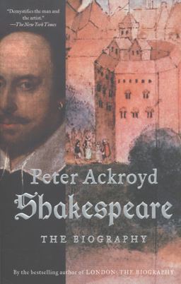 Shakespeare The Biography  9781400075980 Front Cover