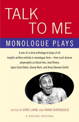 Talk to Me Monologue Plays  9781400076154 Front Cover
