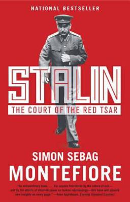 Stalin The Court of the Red Tsar  9781400076789 Front Cover