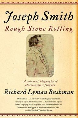 Joseph Smith Rough Stone Rolling  9781400077533 Front Cover