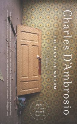 Dead Fish Museum Stories (Washington State Book Award)  9781400077939 Front Cover