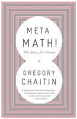 Meta Math! The Quest for Omega  9781400077977 Front Cover