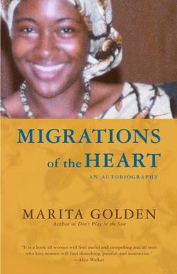 Migrations of the Heart An Autobiography  9781400078318 Front Cover