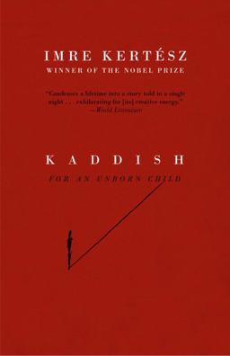 Kaddish for an Unborn Child  9781400078622 Front Cover