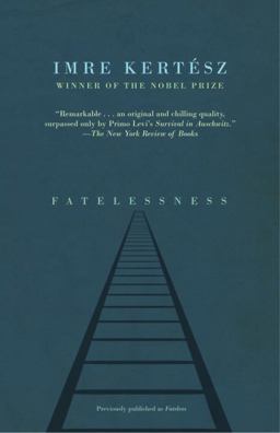 Fatelessness  9781400078639 Front Cover