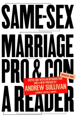 Same-Sex Marriage: Pro and Con A Reader  9781400078660 Front Cover