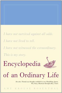 Encyclopedia of an Ordinary Life  9781400080458 Front Cover