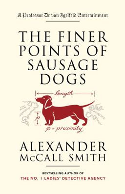 Finer Points of Sausage Dogs  9781400095087 Front Cover
