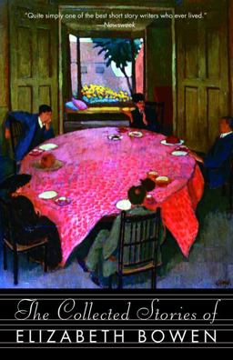 Collected Stories of Elizabeth Bowen  9781400096565 Front Cover