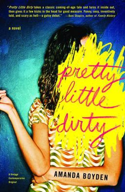 Pretty Little Dirty  9781400096824 Front Cover
