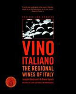 Vino Italiano The Regional Wines of Italy  9781400097746 Front Cover