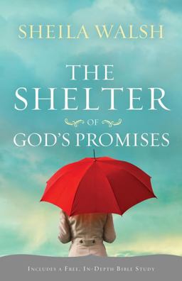 Shelter of God's Promises  9781400202447 Front Cover