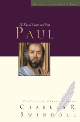 Paul A Man of Grace and Grit  9781400202591 Front Cover