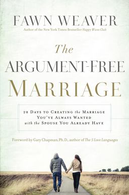 Argument-Free Marriage  9781400205066 Front Cover