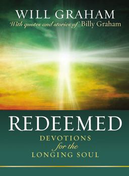 Redeemed Devotions for the Longing Soul  9781400210107 Front Cover