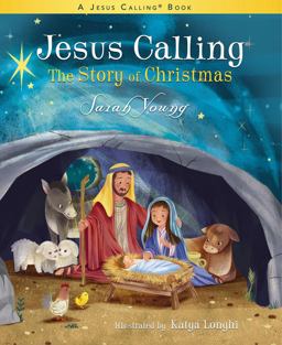 Jesus Calling The Story of Christmas  9781400210305 Front Cover