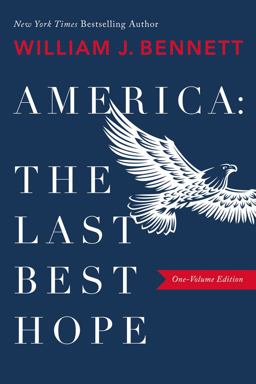 America The Last Best Hope  9781400212842 Front Cover