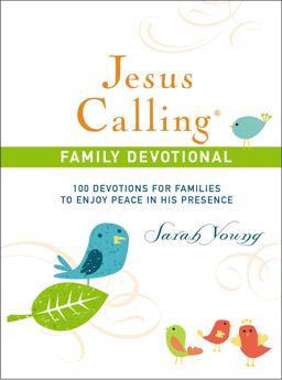 Jesus Calling, Family Devotional, with Scripture References