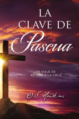 La Clave de Pascua La Clave de Pascua